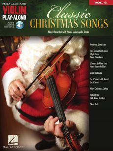 Classic Christmas Songs Violin (Violin Play-Along Volume 6) (Book with Audio online)