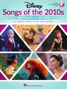 Disney Songs of the 2010s: Soprano or Belter (Book with Audio online)