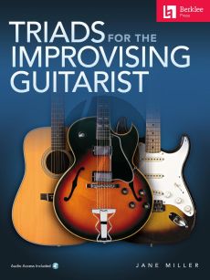 Miller Triads for the Improvising Guitarist