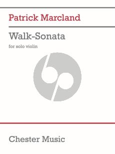 Marcland Walk-Sonata for Violin solo