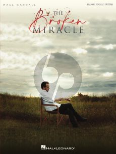 Paul Cardall – The Broken Miracle Piano-Vocal-Guitar