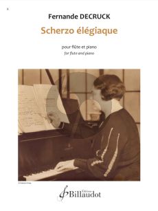 Decruck Scherzo élégiaque for Flute and Piano