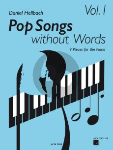 Hallbach Pop Songs without Words Vol.1 for Piano Solo