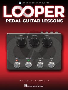 Johnson Looper Pedal Guitar Lessons (Book with Video Lessons Included)