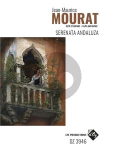 Mourat Serenata Andaluza for Flute and Guitar (Score/Parts)