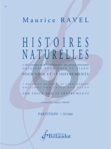 Ravel Histoires Naturelles Chant et 15 Instruments (Jules Renard) (Partition)