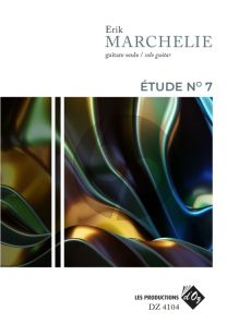 Marchelie Etude No. 7 for Guitar