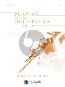 Schwarz Playing with the Orchestra Vol. 2 for Oboe (Book with Audio online)