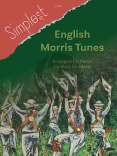 Album Simplest English Morris Tunes Piano (Arranged for Piano by Mark Goddard)