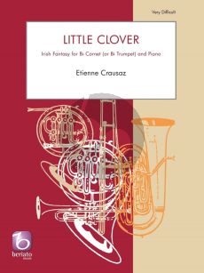 Crausaz Little Clover for Cornet or Trumpet (Bb) and Piano (Irish Fantasy)