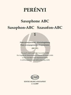 Perenyi Saxophone ABC Book 1 Piano Accompaniment (for Saxophone Eb and Bb)