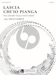 Handel Lascia ch'io pianga from Rinaldo for Brass Quintet (Score/Parts) (arr. Nico Samitz)
