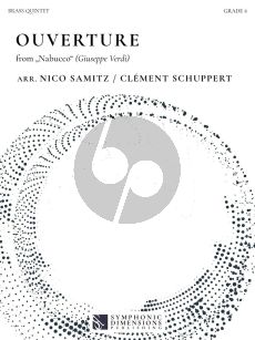 Verdi Ouverture for Nabucco for Brass Quintet (Score/Parts) (arr. Nico Samitz and Clement Schuppert)