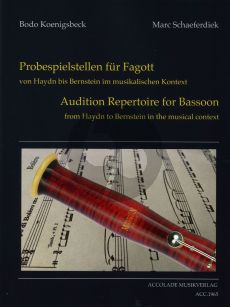 Probespielstellen für Fagott / Audition Repertoire for Bassoon (edited by Bodo Koenigsbeck & Marc Schaeferdiek)