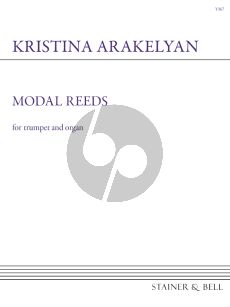 Arakelyan Modal Reeds for Trumpet and Organ