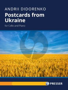 Didorenko Postcards from Ukraine for Cello and Piano