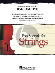 Imagine Dragons Radio Active Pop Specials for Strings Score and Parts (Arranged by Larry Moore) (Level 3-4)