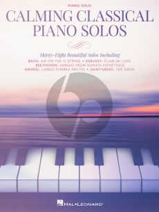 Calming Classical Piano Solos