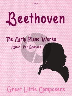 Beethoven - The Early Keyboard Works for Piano (Edited by Paul Goddard) (Grades 1–8)