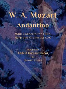 Mozart Andantino from Concerto for Flute & Harp KV 299 arranged for Flute and Harp [or Piano] (Adapted by Stewart Green) (Grades 7–8)