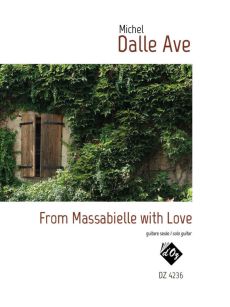 Dalle Ave From Massabielle with Love for Guitar solo