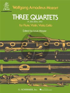 Mozart 3 Quartets KV 285, KV 285b and KV298 for Flute, Violin, Viola and Violoncello Score and Parts (Edited by Louis Moyse)