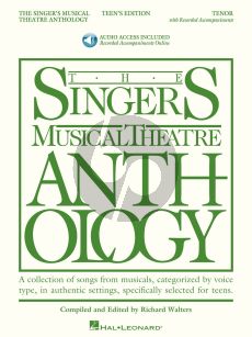 Singer's Musical Theatre Anthology Teen's Edition Tenor (Book with Audio online) (edited by Richard Walters)