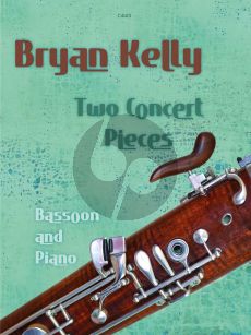 Kelly Two Concert Pieces - Elegy and Impromptu - for Bassoon & Piano