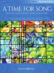 A Time for Song Vol. 1 Medium High with Piano (Solos for Hope and Healing)