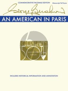 Gershwin An American in Paris for Orchestra Study Score (manuscript reproduction)