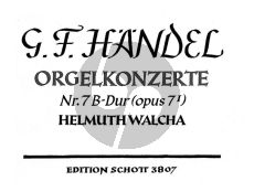 Handel Orgelkonzert No. 7 Op. 7 No. 1 HWV 306 Orgelauszug (Helmut Walcha)