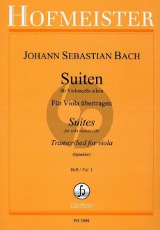 Bach 6 Suiten Vol.1 BWV 1007 - 1009 fur Viola (für Viola übertragen vo Fritz Spindler)