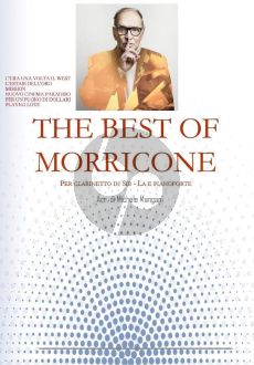 The Best of Morricone Clarinet (Bb or A) and Piano (ar. Michele Mangani)