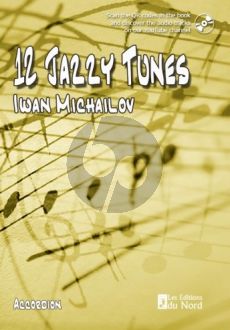 Michailov 12 Jazzy Tunes for Accordeon (Book with QR code for Audio Tracks)