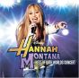 Hannah Montana In Concert