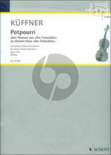 Potpourri uber Themen aus der Freischutz Op.118