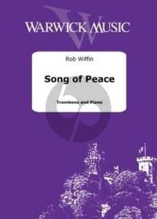 Wiffin Song of Peace for Trombone and Piano