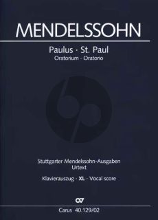 Mendelssohn Paulus Op.36 (SATB[soli]-SATB[choir]-Orch.) (Vocal Score XL) (germ./engl.) (edited by R.Larry Todd)