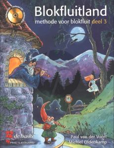 Oldenkamp Kastelein Blokfluitland Vol.3 - Methode voor blokfluit Boek met Cd