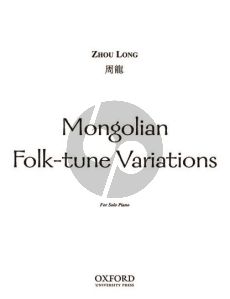 Zhou Long Mongolian Folk-Tune Variations Piano solo