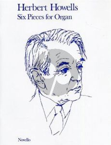 Howells 6 Pieces for Organ