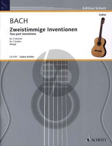 Bach Samtliche Zweistimmige Inventionen BWV 772-786 fur 2 Gitarren (Herausgegeben von Anton Stingl)