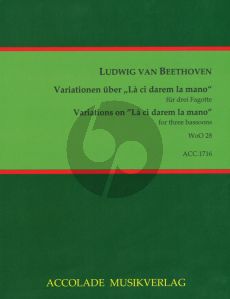 Beethoven Variationen über "la ci darem la mano" für 3 Fagotte (Partitur/Stimmen) (transcr. Jean-Christophe Dassonville)