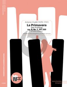 Vivaldi La Primavera (Der Frühling) Op. 8 No. 1 RV 269 Violine und Klavier (Vereinfachte Klavierbegleitung von Philip Lehmann)
