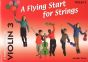 Thorp A Flying Start for Strings Violin 3 Part (Suitable for Teaching Individuals or Groups)