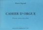 Segond Cahier d'Orgue