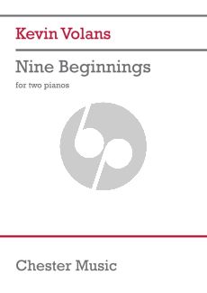 Volans Nine Beginnings for 2 Piano's