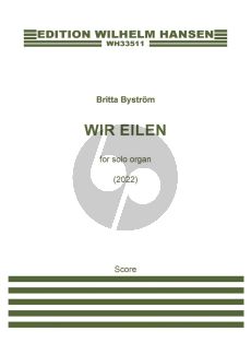 Bystrom Wir eilen for Organ (2022)