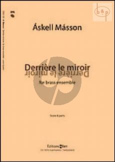 Derriere le Miroir (2 Trp.[Bb]- 4 Horns[F]- 2 Tenor Tromb.-Bass Tromb.-Euph.-Tuba)