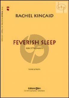 Feverish Sleep (2005) (3 Trumpets[C/Bb])